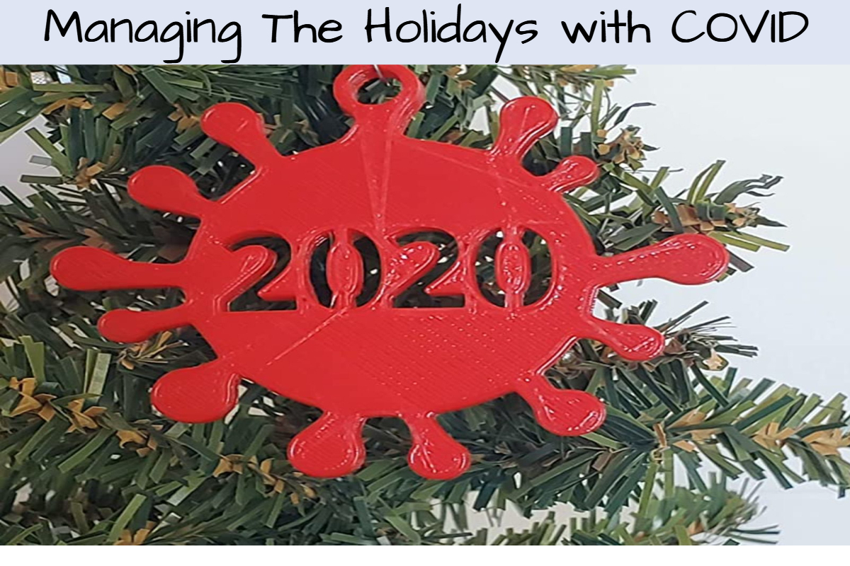 Managing The Holidays with COVID