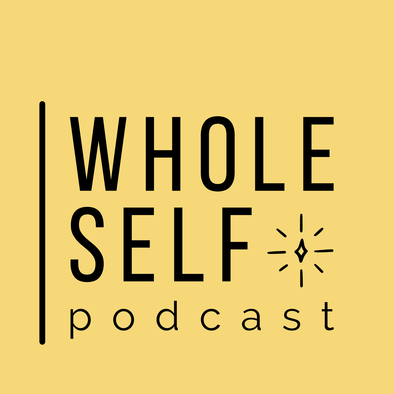 Whole Self Podcast
